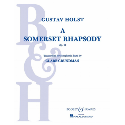 A Somerset Rhapsody, Opus 21 -Gustav Holst / Arr.Clare Grundman