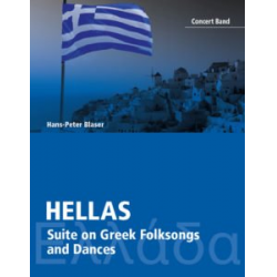 Hellas - Suite on Greek Folksongs and Dances -Hans-Peter Blaser