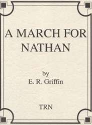 A March for Nathan - E.R. Griffin