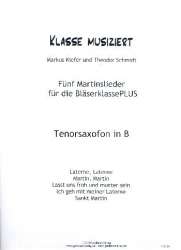 Martinslieder Bläserklasse - Tenorsaxofon in B - Markus Kiefer