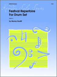 Festival Repertoire For Drum Set - Murray Houllif