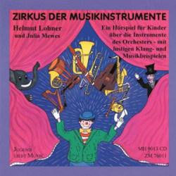 Zirkus der Musikinstrumente - CD