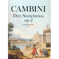 3 Trios op.2 - für Violine, Viola - Giuseppe Maria Gioaccino Cambini
