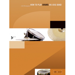 How to play Drums in a big Band (+CD) - - Rich Thompson