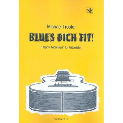 Blues dich fit : Happy technique - Michael Tröster