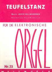 Teufelstanz : für E-Orgel -Joseph Hellmesberger
