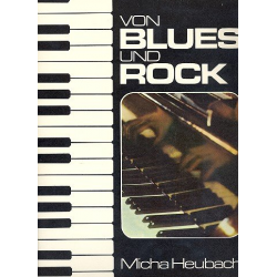 Von Blues und Rock : Komponiertes