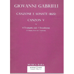 Canzon no.5 : for 4 trumpets and 3 trombones - Giovanni Gabrieli