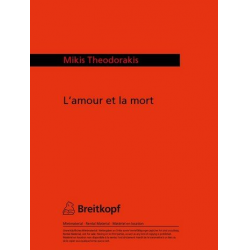 L'amour et la mort : für Gesang - Mikis Theodorakis