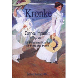 Caprice Impromtu op.90 : für Flöte - Emil Kronke