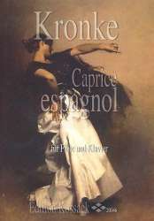 Caprice espagnol op.113,2 : für -Emil Kronke