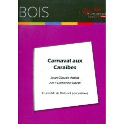 Carnvala aux Caraibes : -Jean-Claude Amiot