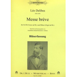 Messe breve : für gem Chor und Bläser -Leo Delibes