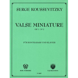 Valse miniature op.1,2 : - Serge Koussevitzky