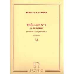 Prélude mi mineur no.1 : - Heitor Villa-Lobos