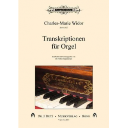 Transkriptionen : für Orgel - Charles-Marie Widor