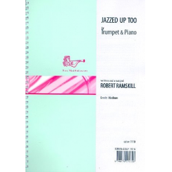 Jazzed up too for trumpet and piano - Robert Ramskill