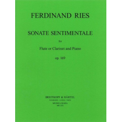 Sonate sentimentale op.169 : - Ferdinand Ries