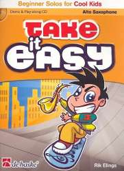 Take it easy (+CD) : for alto saxophone - Rik Elings