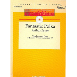 Fantastic Polka (+CD) : -Arthur Pryor
