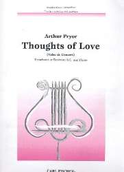 Thoughts of love : valse de - Arthur Pryor