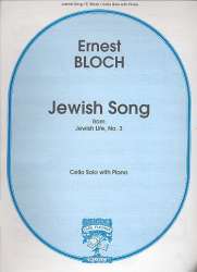 Jewish Song : for cello solo and - Ernest Bloch