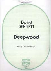 Deepwood : for bass clarinet and piano - David Bennett