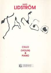 Tango : for cello (violin) and piano - Mats Lidström