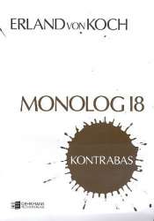 Monolog 18 : foer kontrabas - Erland von Koch
