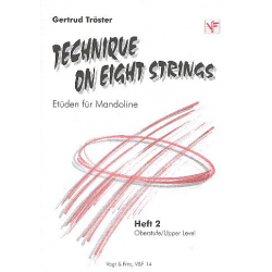 Technique on 8 Strings Band 2 : - Gertrud Tröster