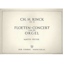 Flötenkonzert op.55 : - Johann Christian Heinrich Rinck