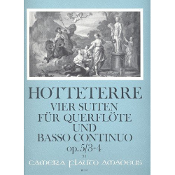 4 Suiten op.5 Band 2 Nr.3-4 - - Jacques-Martin Hotteterre ("Le Romain")