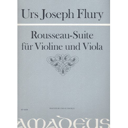 Rousseau-Suite - für Violine und Viola - Urs Joseph Flury