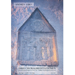 3 Choralmeditationen - für Orgel - Andres Uibo
