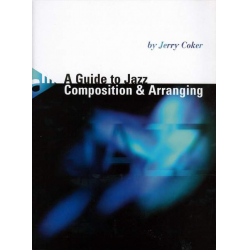 A Guide to Jazz Composition and - Jerry Coker
