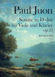 Sonate D-Dur op.15 - für Viola und Klavier - Paul Juon