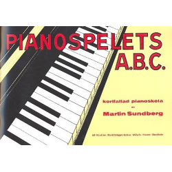 Pianospelets ABC : Kortfattad -Martin Sundberg