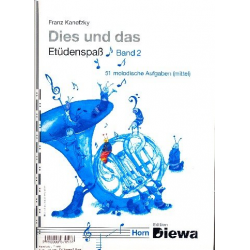 Dies und das - Etüdenspaß Band 2 für Horn in F - Franz Kanefzky