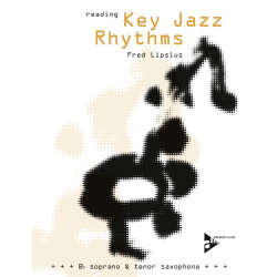 Reading Key Jazz Rhythms (+CD) - for Bb soprano and tenor saxophone - Fred Lipsius
