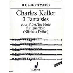 3 Fantasien op. 51 : für Flöte solo - Charles Keller