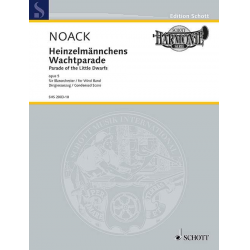 Heinzelmännchens Wachtparade op. 5 (Partitur) - Kurt Noack / Arr. A. Bils