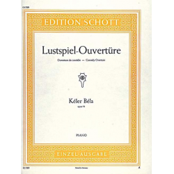 Lustspiel-Ouvertüre op.73 : -Bela Keler