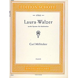 LAURA-WALZER AUS DER OPERETTE - Carl Millöcker