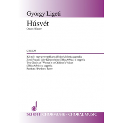 HUSVET FUER 2 FRAUEN- ODER KINDERCHOERE - György Ligeti