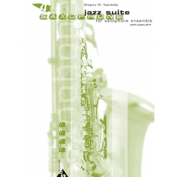Jazz Suite - for saxophone ensemble - Gregory W. Yasinitsky