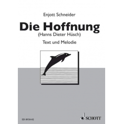 Die Hoffnung - Enjott (Norbert Jürgen) Schneider