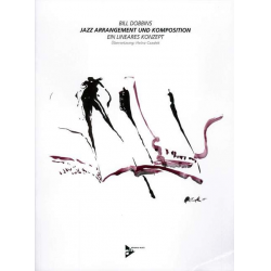 Jazz Arrangement und Komposition - Bill Dobbins