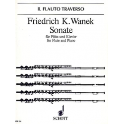 SONATE : FUER FLOETE UND KLAVIER - Friedrich K. Wanek