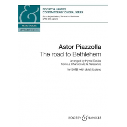 The Road to Bethlehem : - Astor Piazzolla / Arr. Hywel Davies