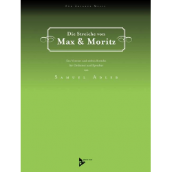Die Streiche von Max und Moritz - - Samuel Adler
